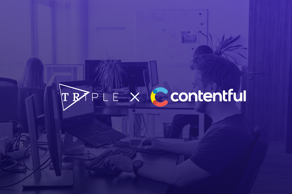 Triple announces its partnership with Contentful 