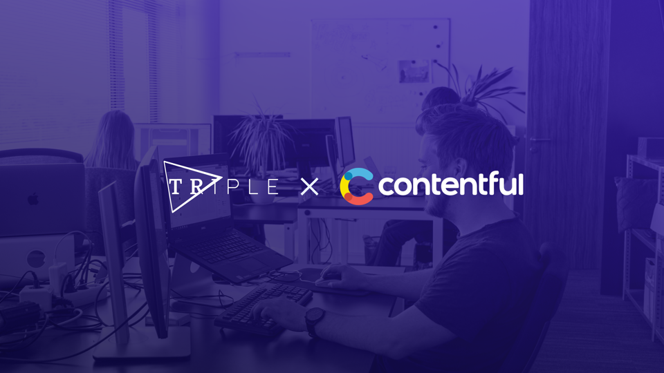 Triple announces its partnership with Contentful Triple announces its partnership with Contentful